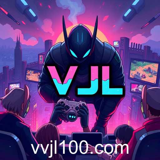 The Rise of VVJL in the Gaming World